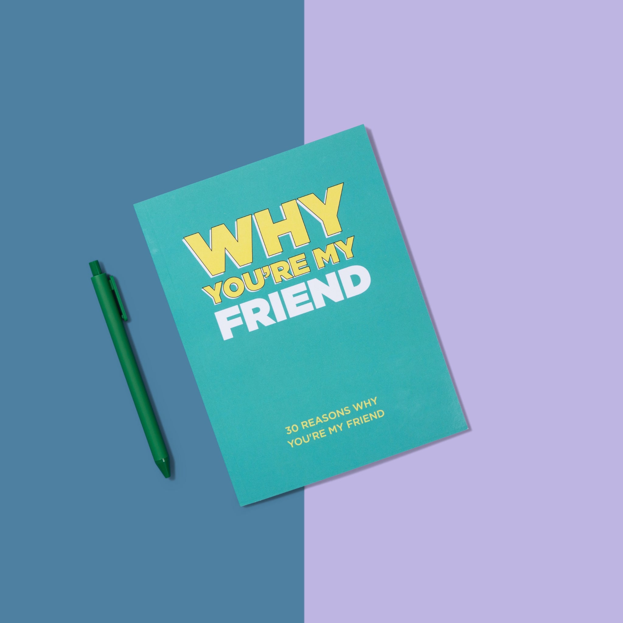 Why You're My Friend