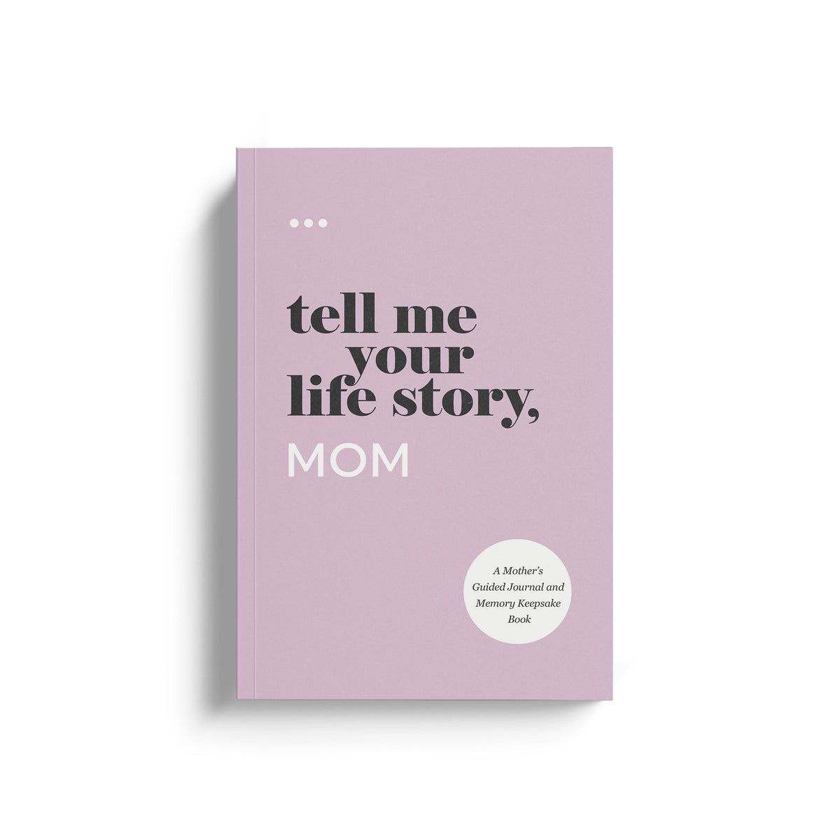 Tell Me Your Life Story Series