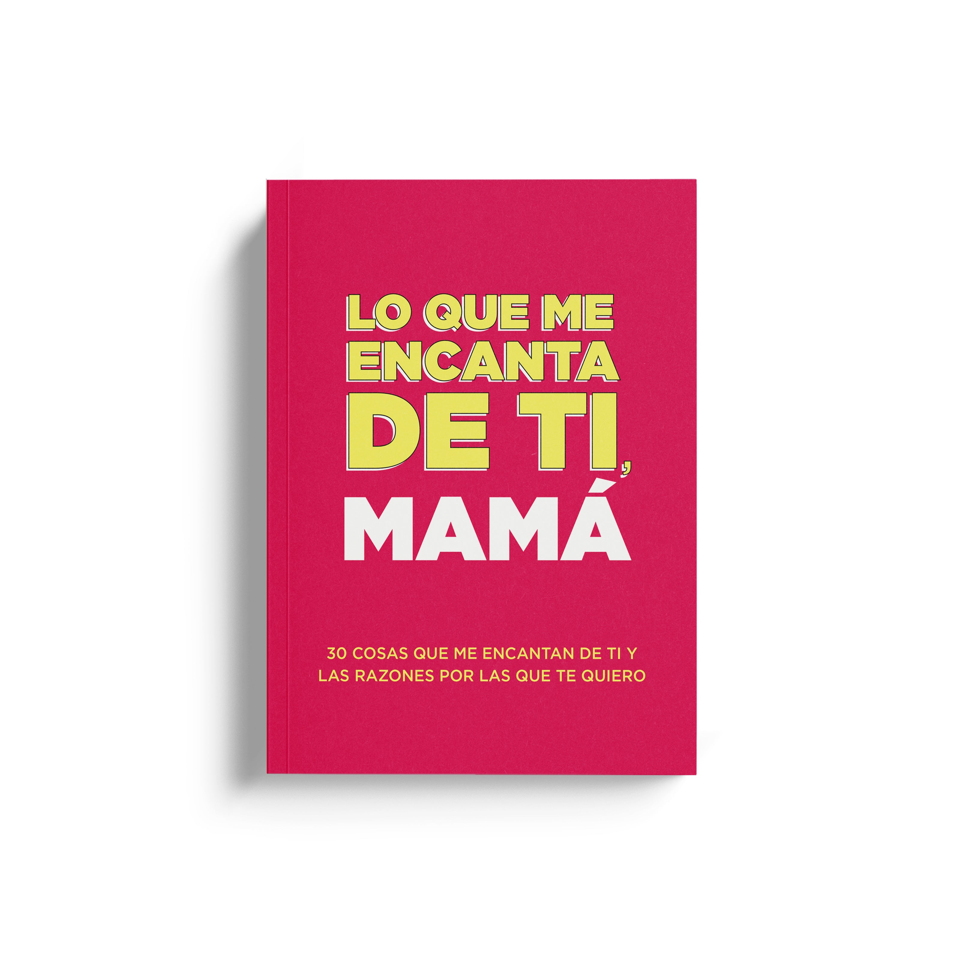 Lo que me encanta de ti, mamá